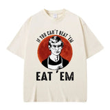 If You Can't Beat Em Eat Em Jeffrey Dahmer Inspired T Shirt