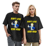 Fallout Vault Boy Don't Lose Your Head Washed T Shirt Cotton Tees