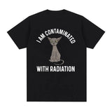 I Am Contaminated Funny Cat Meme T-Shirt