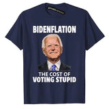 Joe Bidenflation: The Cost of Voting Stupid - Funny Political Tee