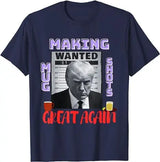 Wanted: Donald Trump for President 2024 Election Mug Shot Tee