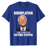 Joe Bidenflation: The Cost of Voting Stupid - Funny Political Tee