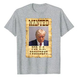 Wanted: Donald Trump for President 2024 Election Mug Shot Tee