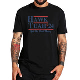 Hawk Tuah 2024 Spit on That Thang T Shirt Short Sleeve 100% Cotton Casual Unisex